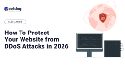 How To Protect Your Website from DDoS Attacks in 2026